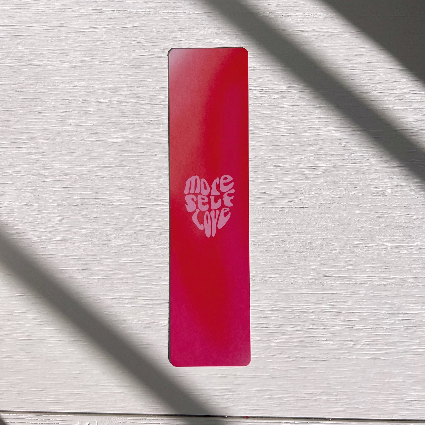 MORE SELF LOVE BOOKMARK