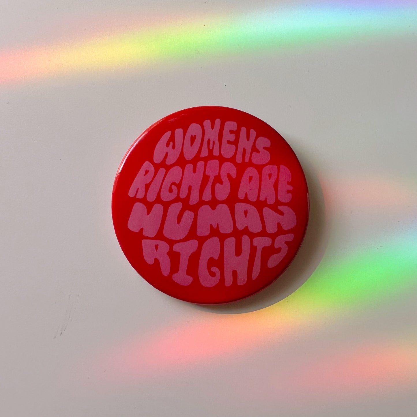 WOMEN'S RIGHTS ARE HUMAN RIGHTS BUTTON