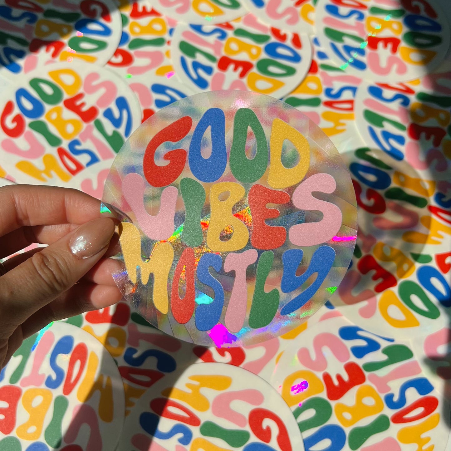 GOOD VIBES MOSTLY SUN CATCHER