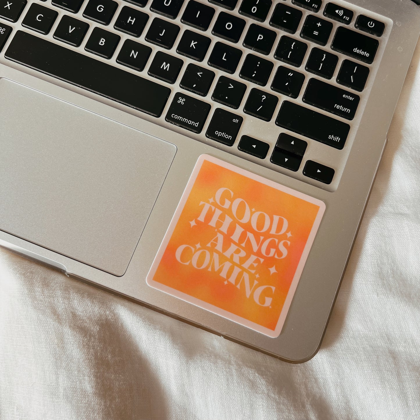 GOOD THINGS ARE COMING STICKER