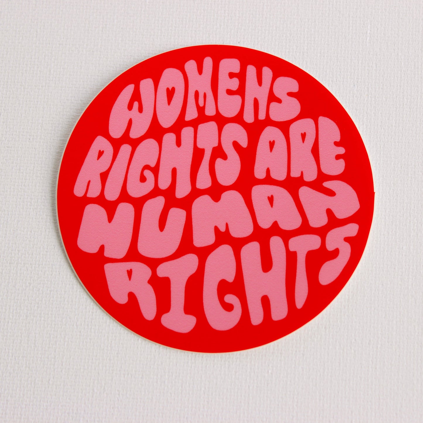 WOMEN'S RIGHTS ARE HUMAN RIGHTS STICKER