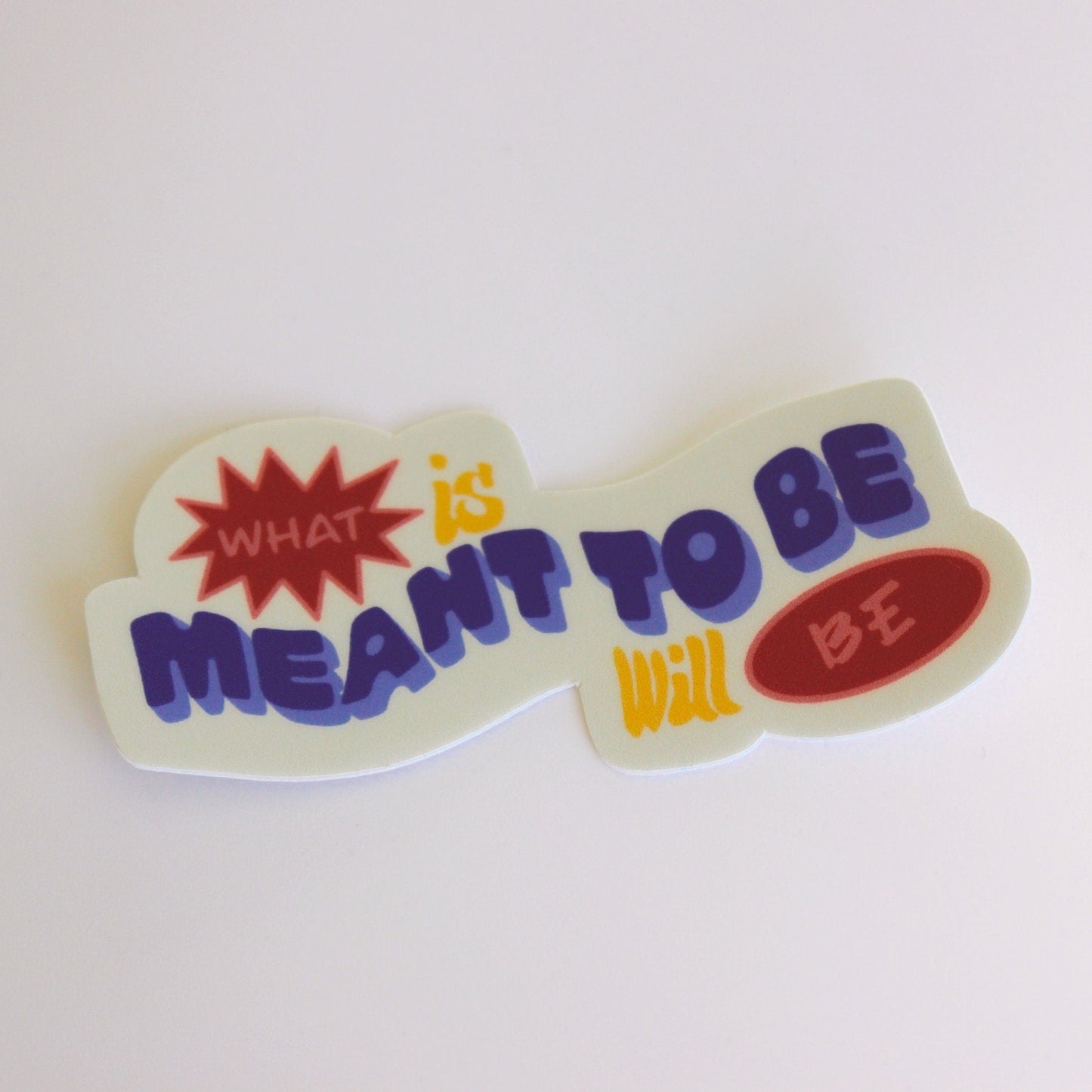 sticker, vinyl sticker, waterproof sticker, laptop sticker, water bottle sticker, hydroflask sticker, sticker pack, sticker bundle, decal, affirmation, what is meant to be will be, retro, groovy