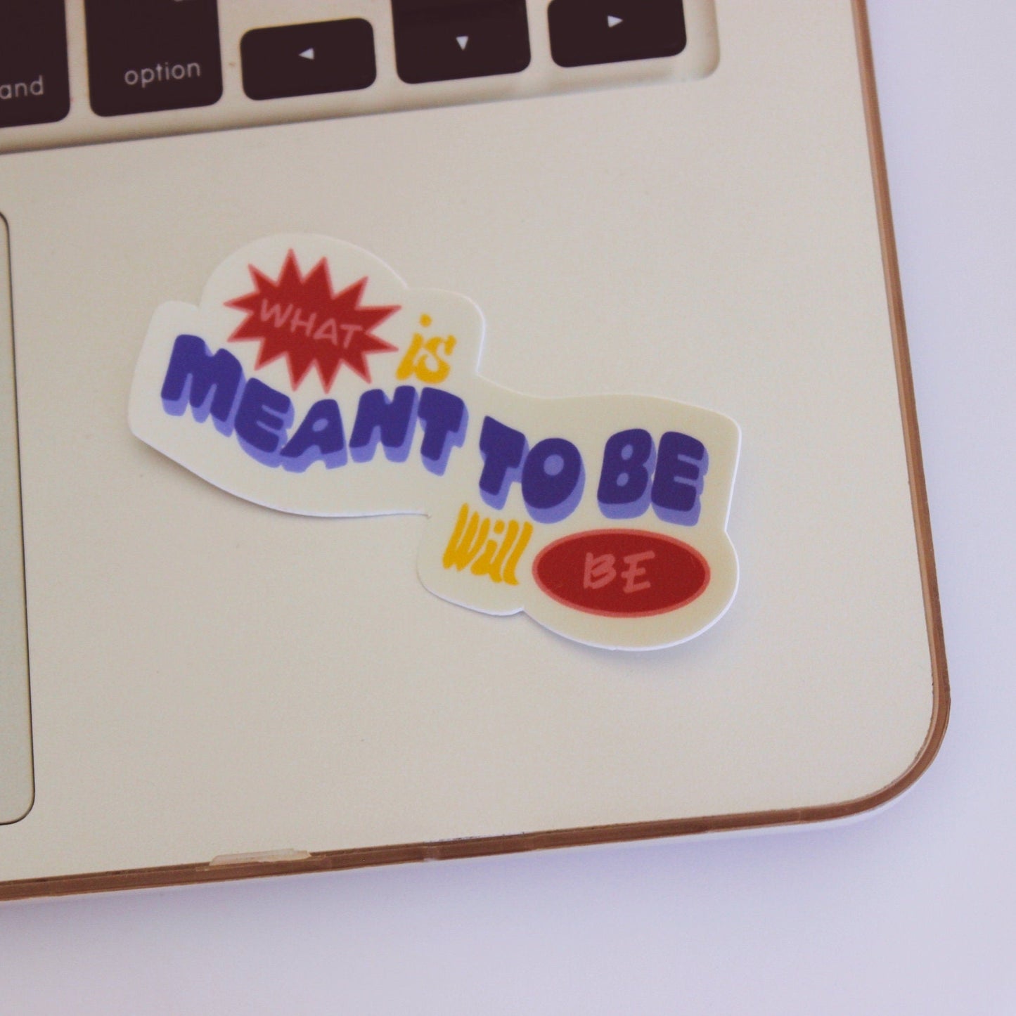 sticker, vinyl sticker, waterproof sticker, laptop sticker, water bottle sticker, hydroflask sticker, sticker pack, sticker bundle, decal, affirmation, what is meant to be will be, retro, groovy
