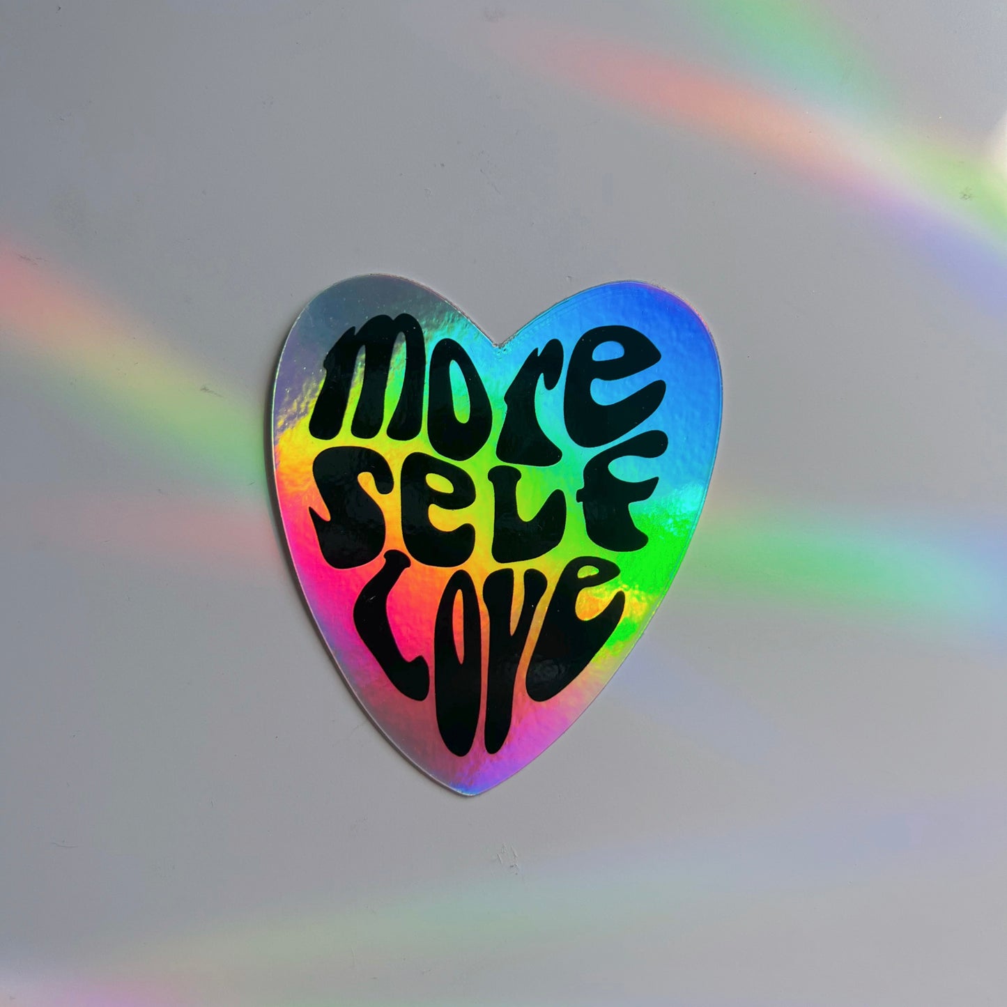 more self love holographic sticker