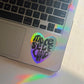 more self love holographic sticker