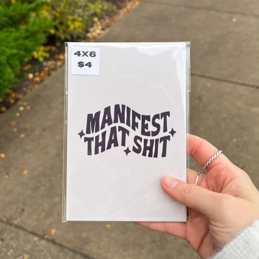 manifest that shit print