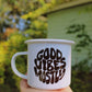 good vibes mostly enamel mug