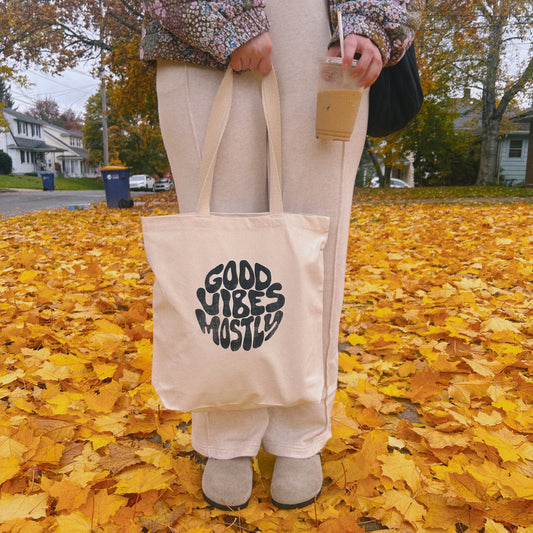 good vibes mostly tote bag